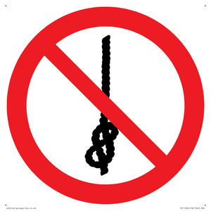 P030 Prohibition: Do not tie knots in rope